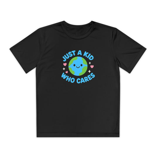 Just a Kid Who Cares Shirt - Kids Active T-Shirt