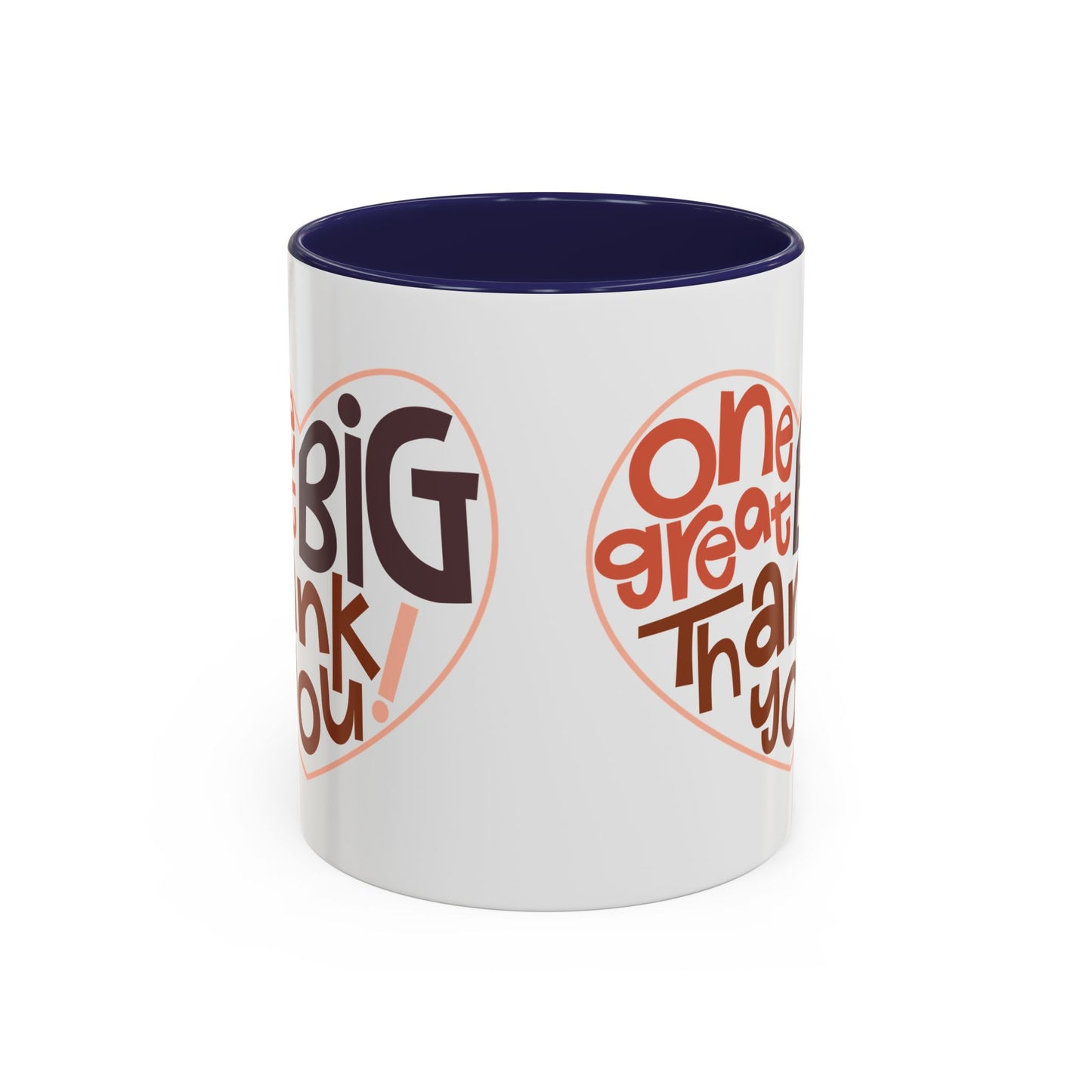 Thank You Accent Coffee Mug – One Great Big Thank You Design (11oz, 15oz)