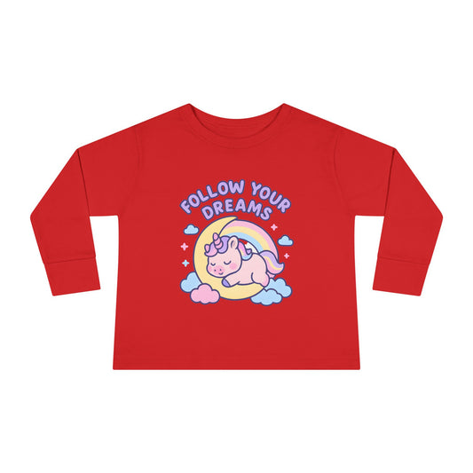 Follow Your Dreams - Toddler Soft Long Sleeve T-Shirt