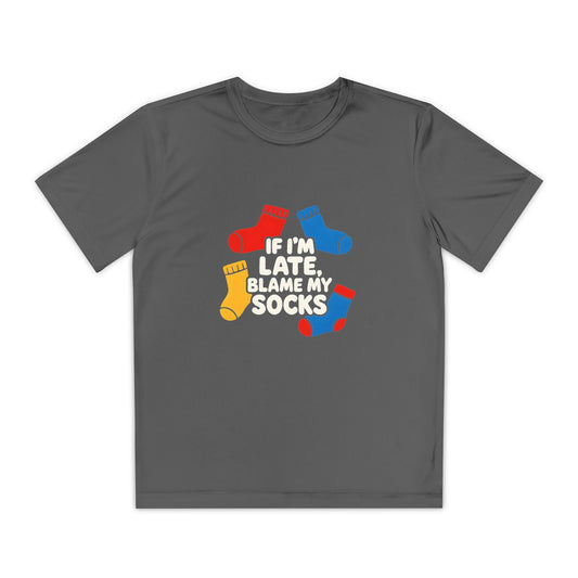 If I'm Late, Blame My Socks" - Kids Active T-Shirt