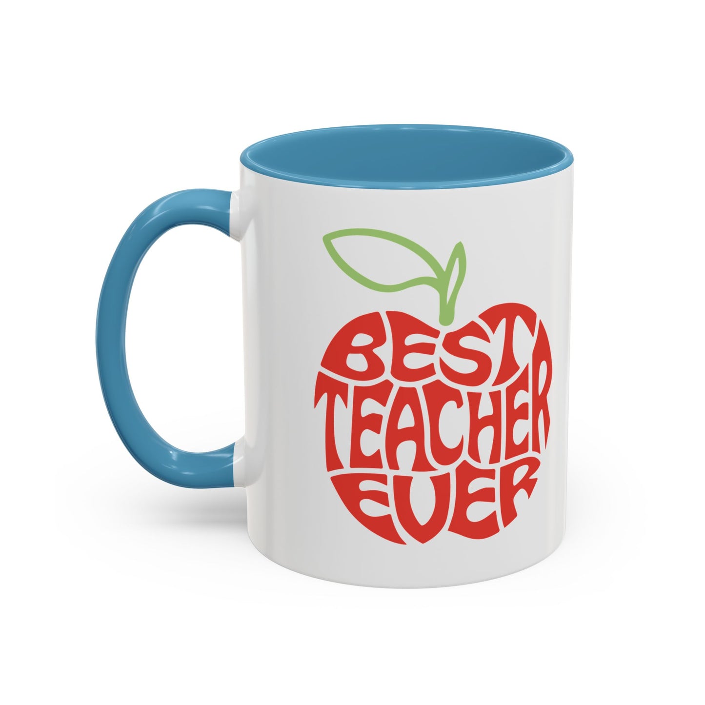 Best Teacher Ever Accent Coffee Mug - Perfect Gift for Educators