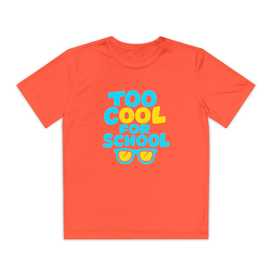 Too Cool for School – Kids Active T-Shirt