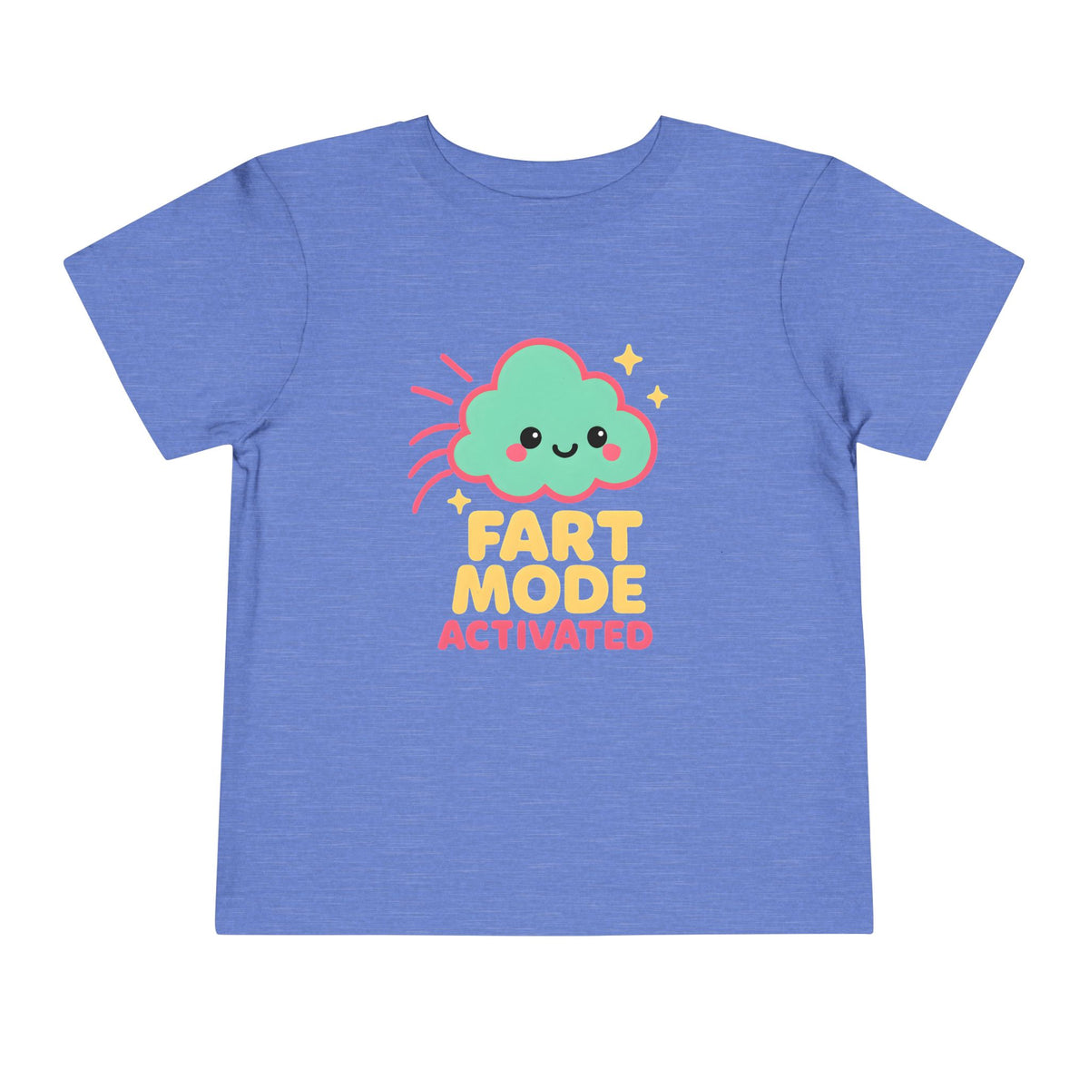 Fart Mode Activated – Toddler Soft Cotton T-Shirt
