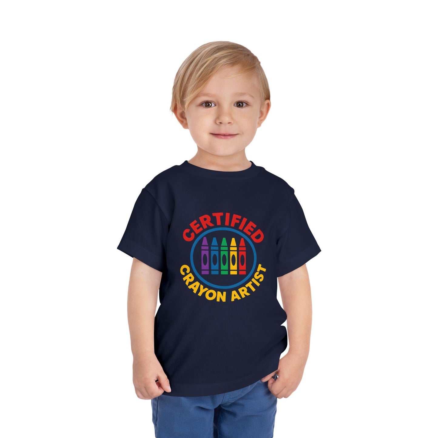 Certified Crayon Artist - Toddler Soft Cotton T-Shirt