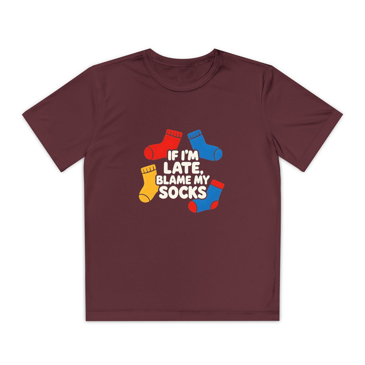 If I'm Late, Blame My Socks – Kids Active T-Shirt