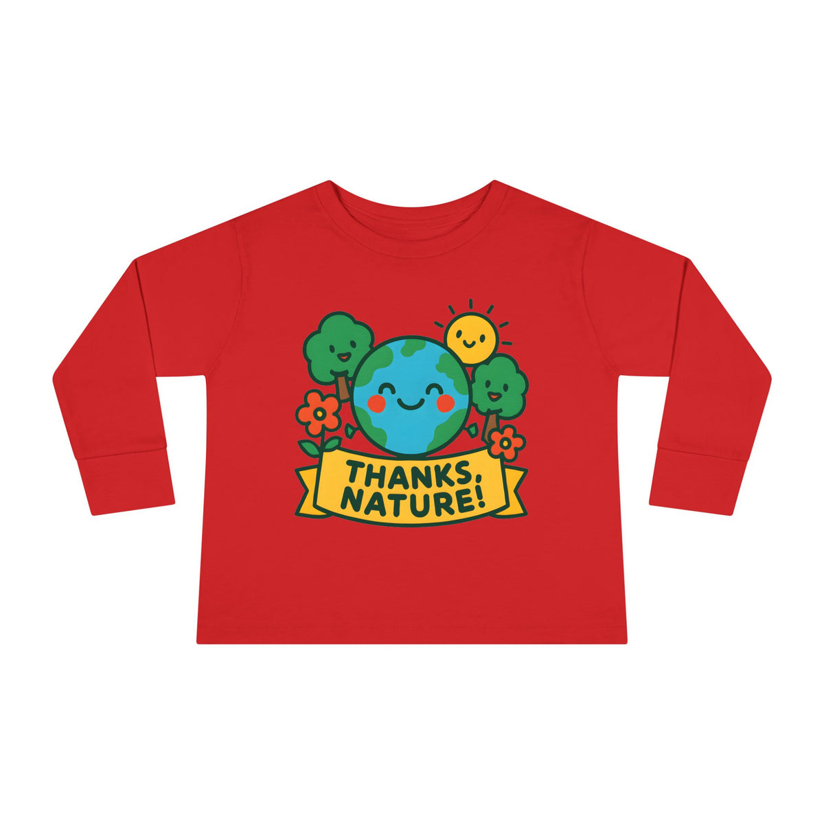 Thanks, Nature! – Toddler Soft Long Sleeve T-Shirt