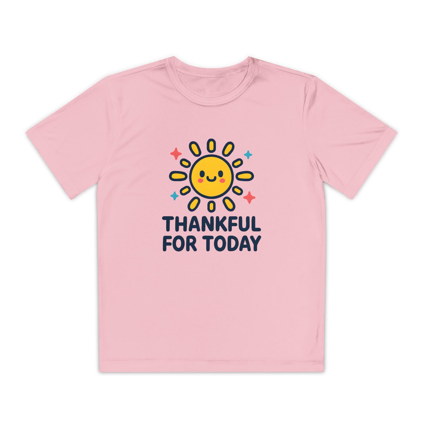 Thankful For Today - Kids Active T-Shirt