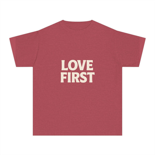 LOVE FIRST – Kids Relaxed Fit T-Shirt