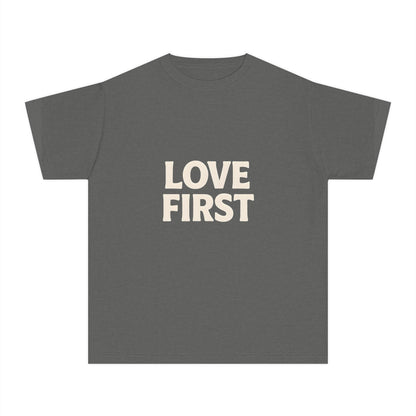 LOVE FIRST – Kids Relaxed Fit T-Shirt