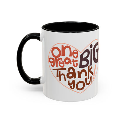 Thank You Accent Coffee Mug – One Great Big Thank You Design (11oz, 15oz)
