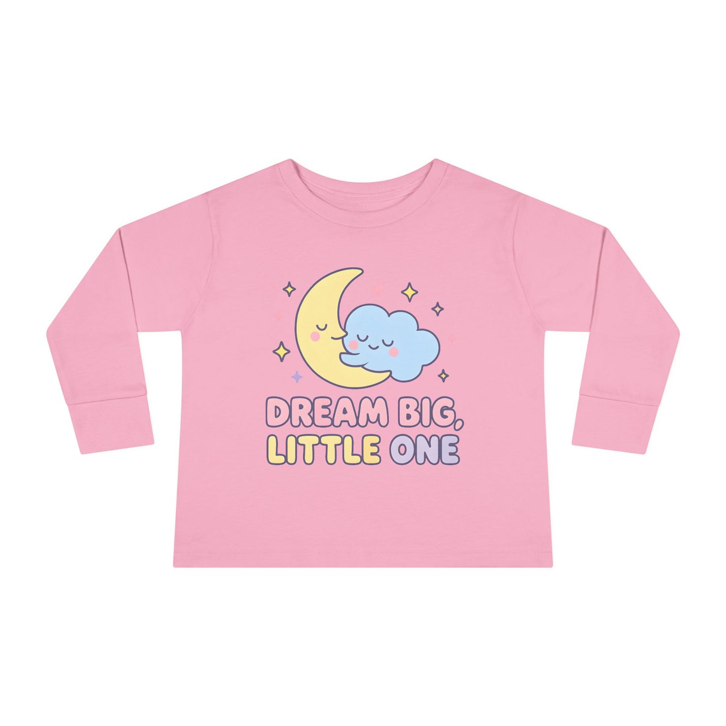 Dream Big Little One Toddler Long Sleeve Tee
