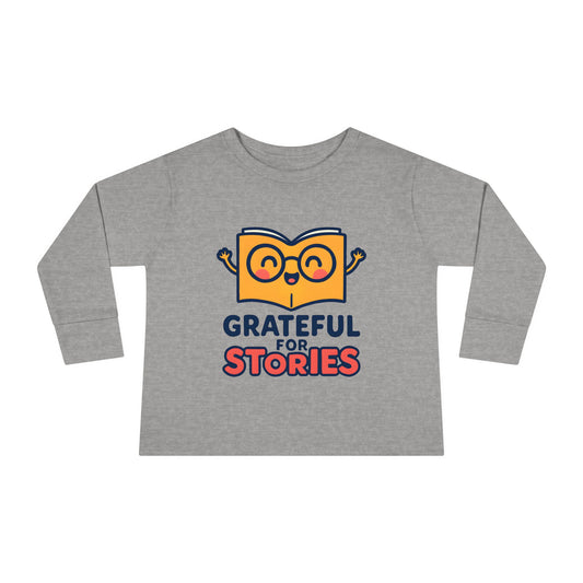 Grateful for Stories Toddler Long Sleeve Tee
