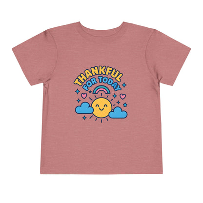 Thankful for Today - Toddler Tee