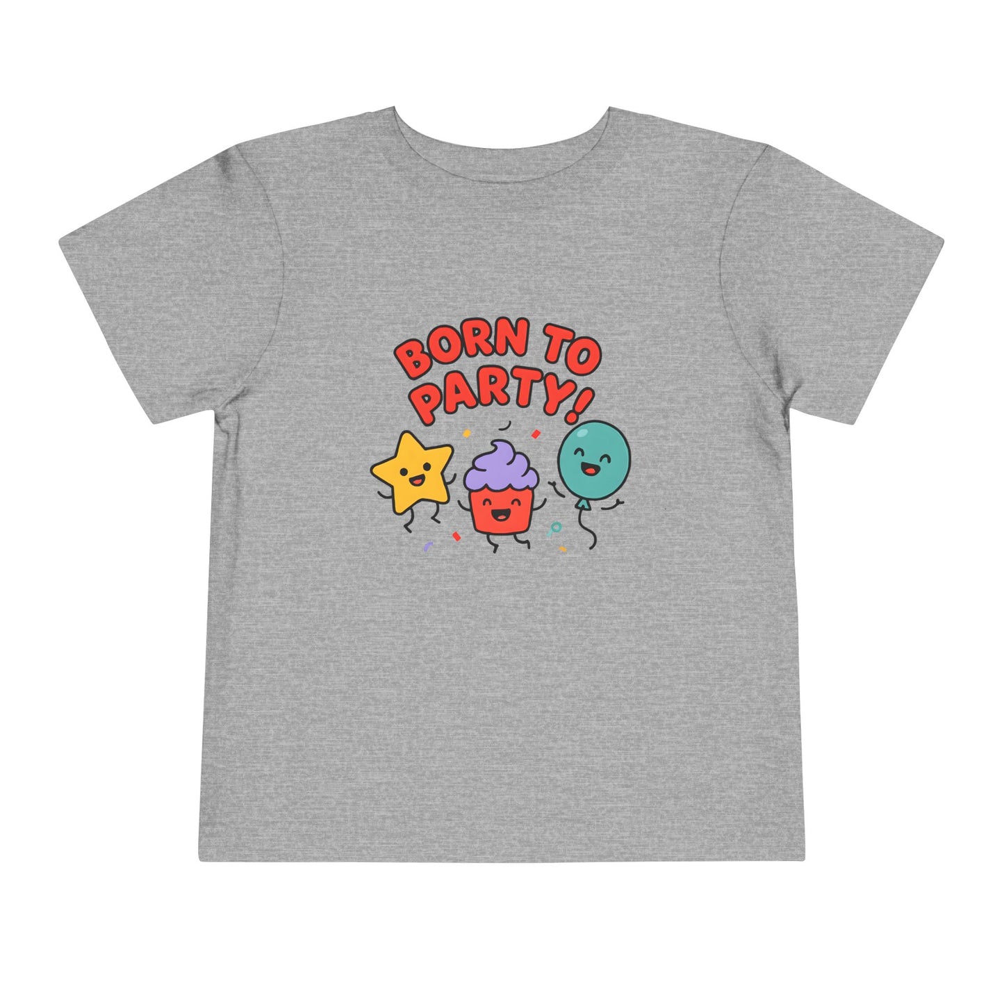 Born to Party – Toddler Soft Cotton T-Shirt