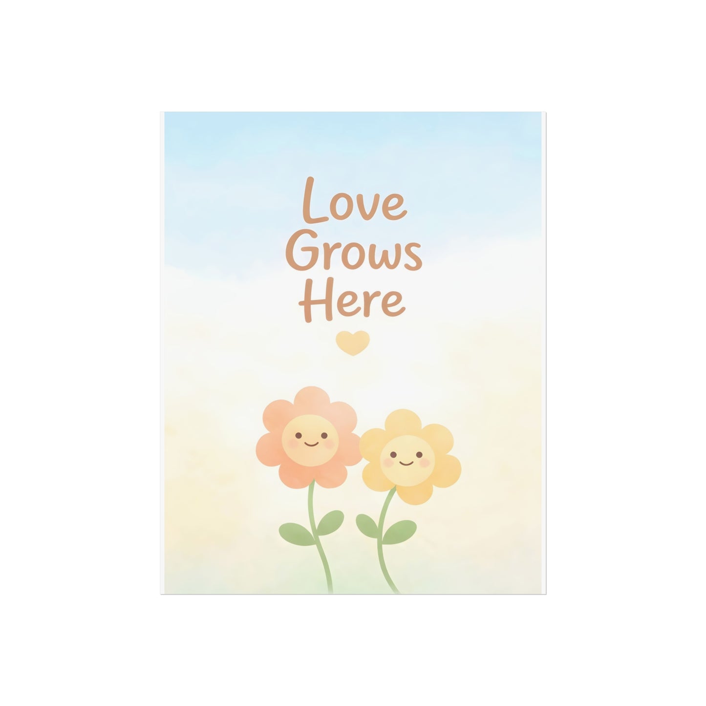 Love Grows Here – Fine Art Poster