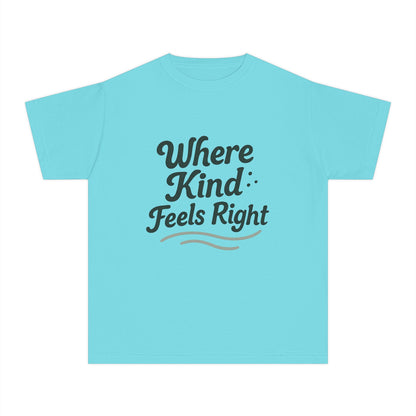 Where Kind Feels Right – Kids Relaxed Fit T-Shirt