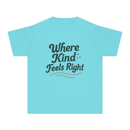 Where Kind Feels Right – Kids Relaxed Fit T-Shirt