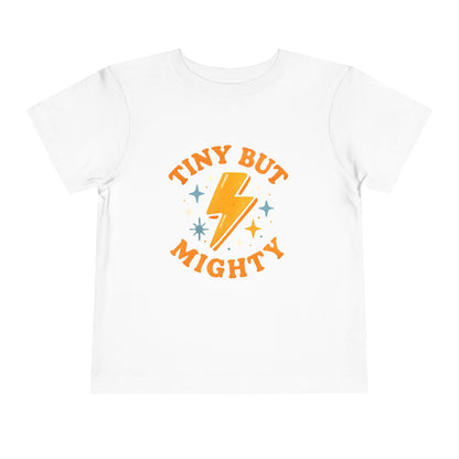 Tiny But Mighty – Toddler Soft Cotton T-Shirt