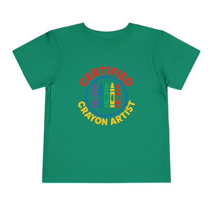 Certified Crayon Artist Toddler Tee
