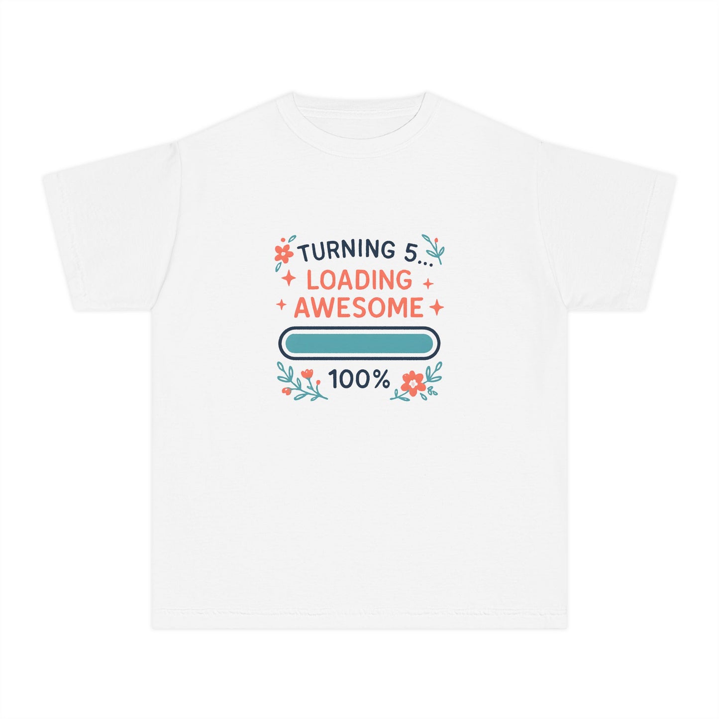 Turning 5… Loading Awesome – Kids Relaxed Fit T-Shirt