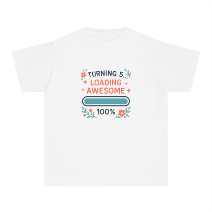 Turning 5… Loading Awesome – Kids Relaxed Fit T-Shirt