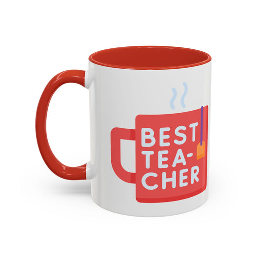 Best Teacher Accent Coffee Mug - 11oz & 15oz