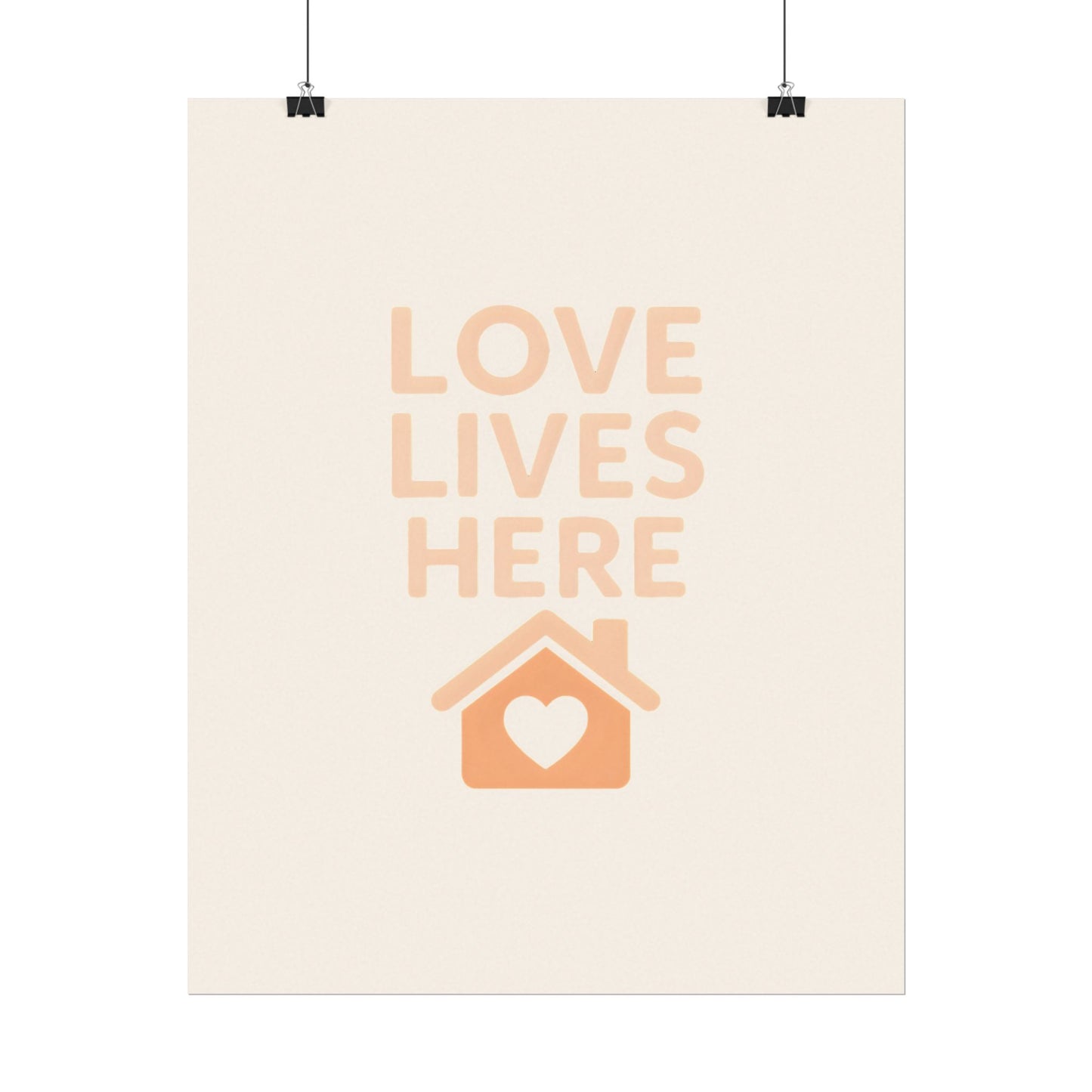 Love Lives Here – Textured Watercolor Matte Poster