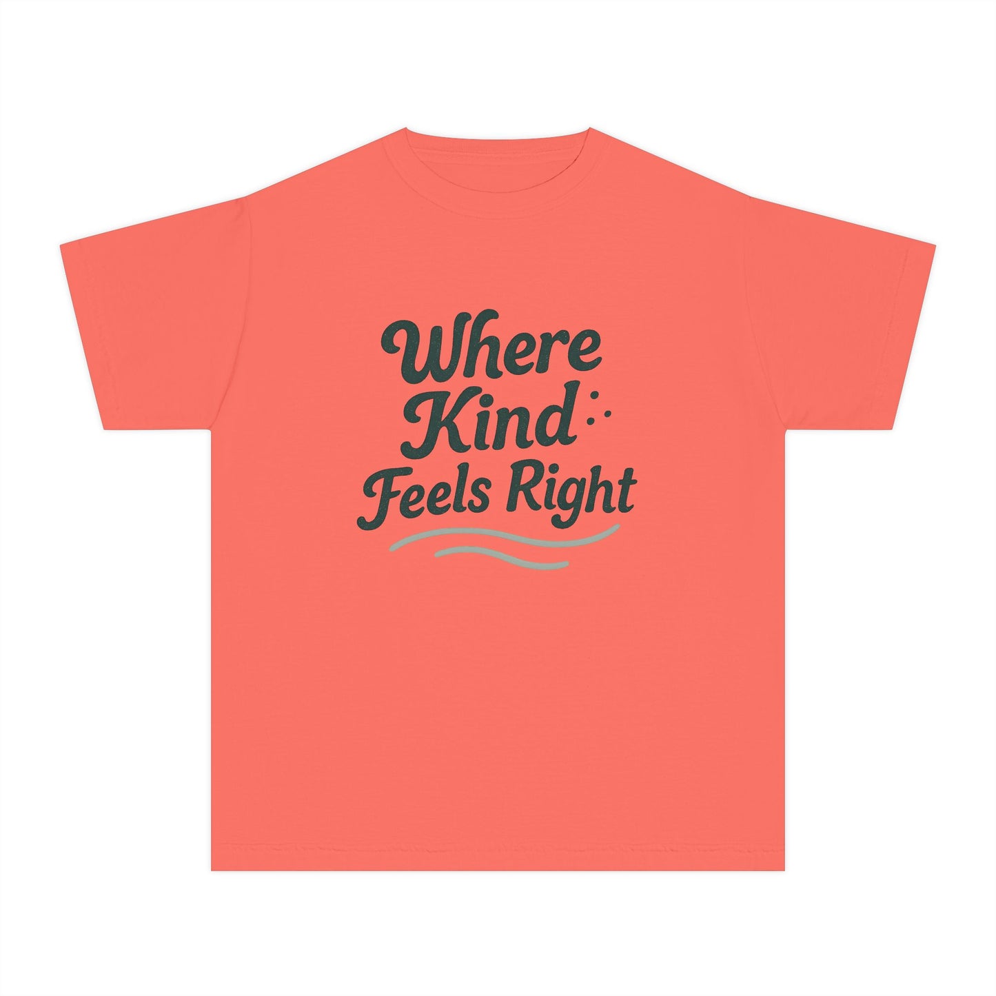 Where Kind Feels Right – Kids Relaxed Fit T-Shirt