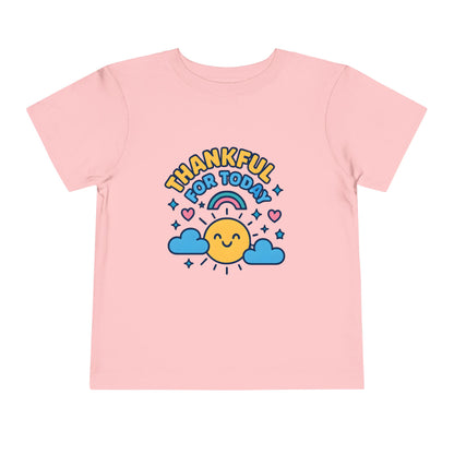 Thankful for Today - Toddler Tee