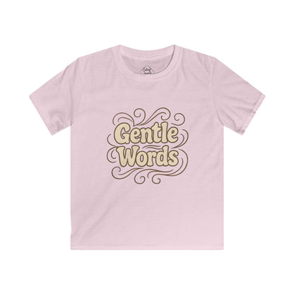 Gentle Words – Kids Soft Cotton T-Shirt
