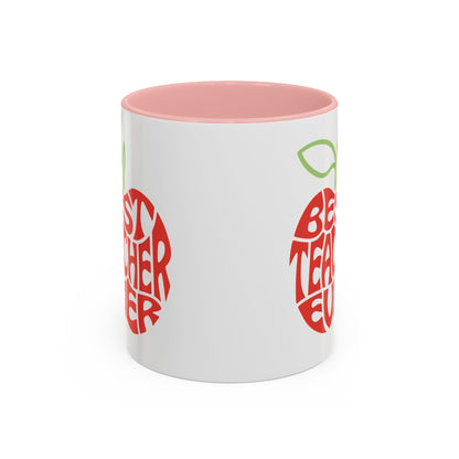 Best Teacher Ever Accent Coffee Mug - Perfect Gift for Educators