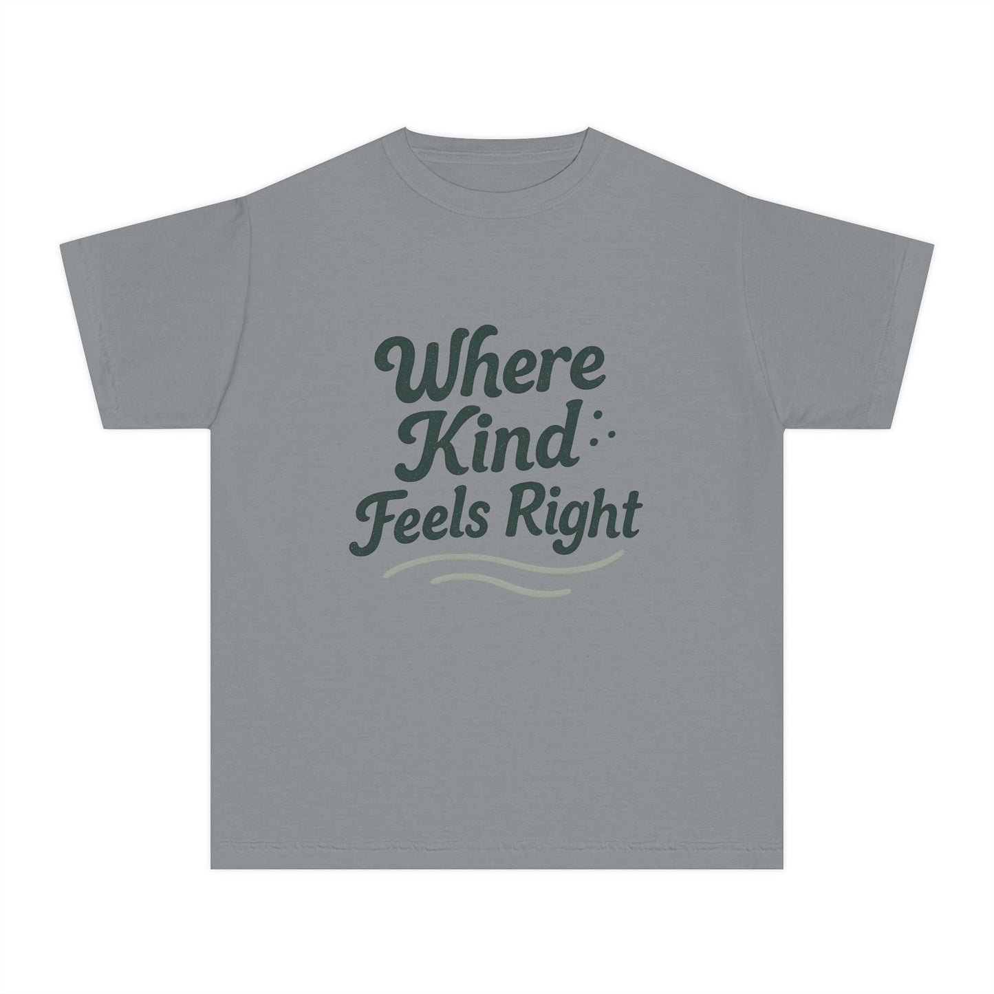 Where Kind Feels Right – Kids Relaxed Fit T-Shirt