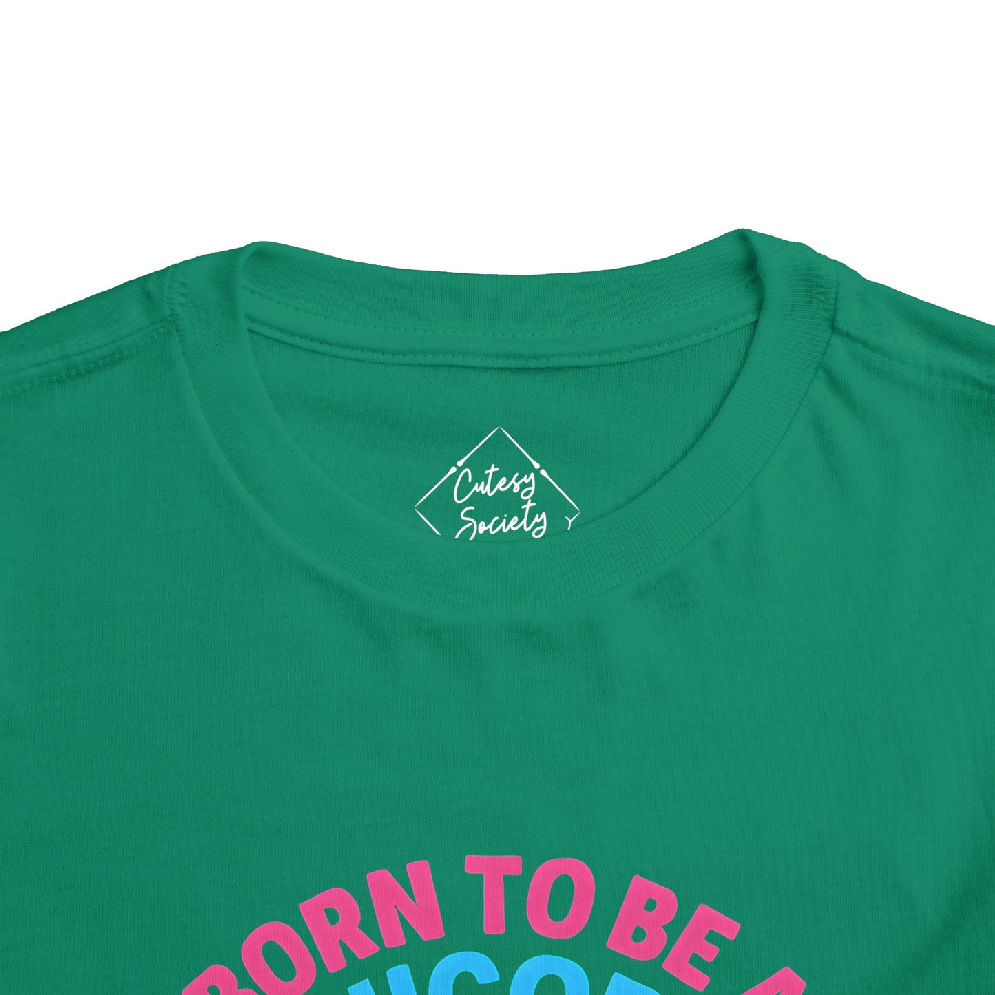 Born to Be a Unicorn Toddler Tee