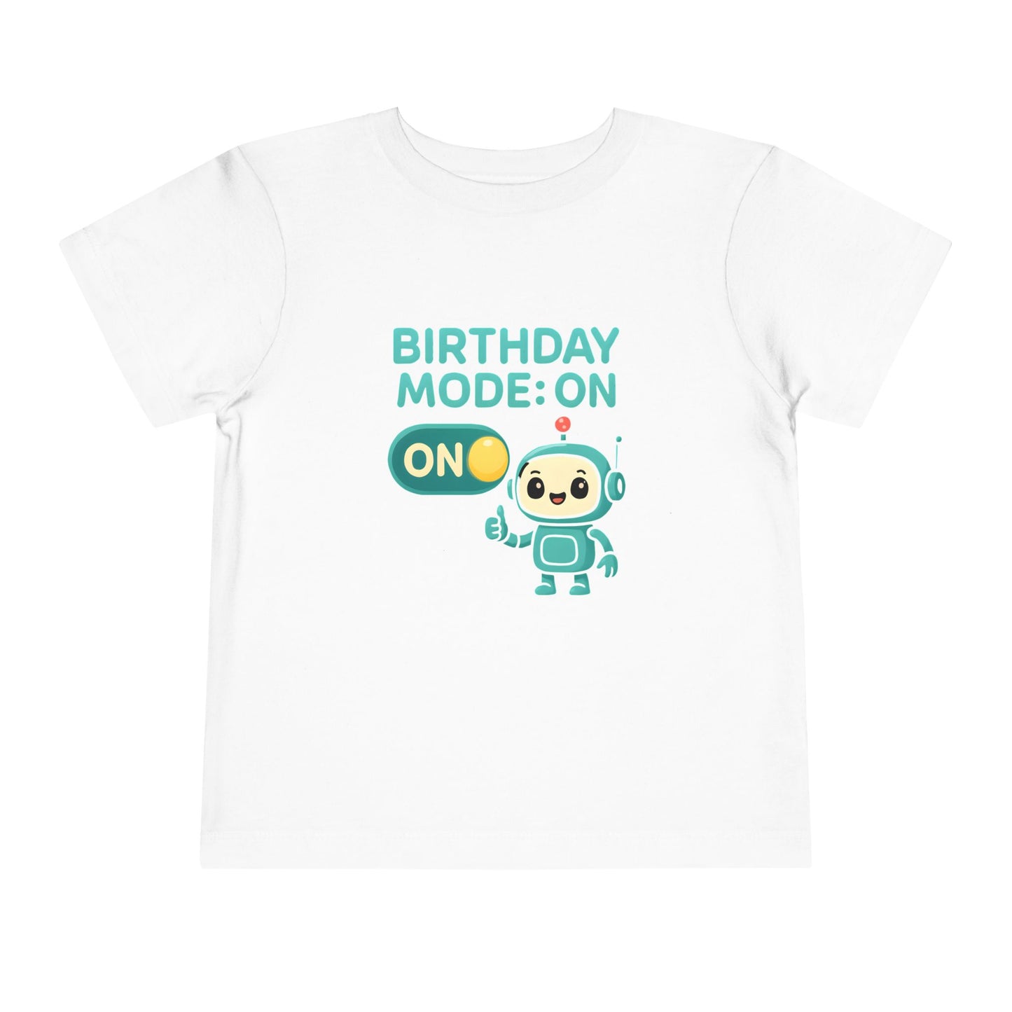 Birthday Mode On – Toddler Soft Cotton T-Shirt