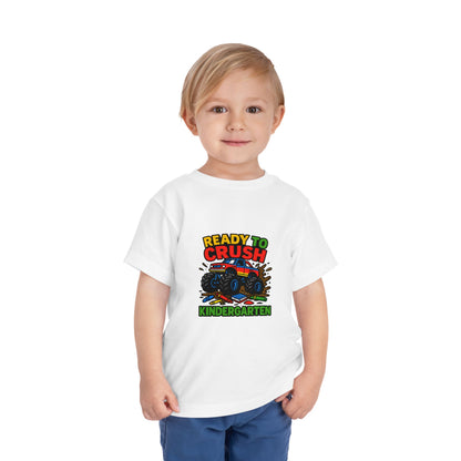 Ready to Crush Kindergarten Toddler Tee