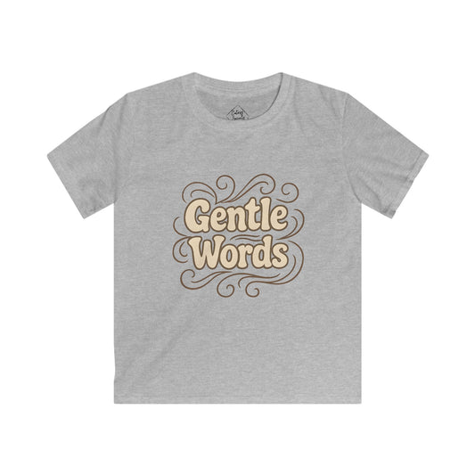 Gentle Words – Kids Soft Cotton T-Shirt