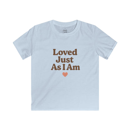 Loved Just As I Am – Kids Soft Cotton T-Shirt