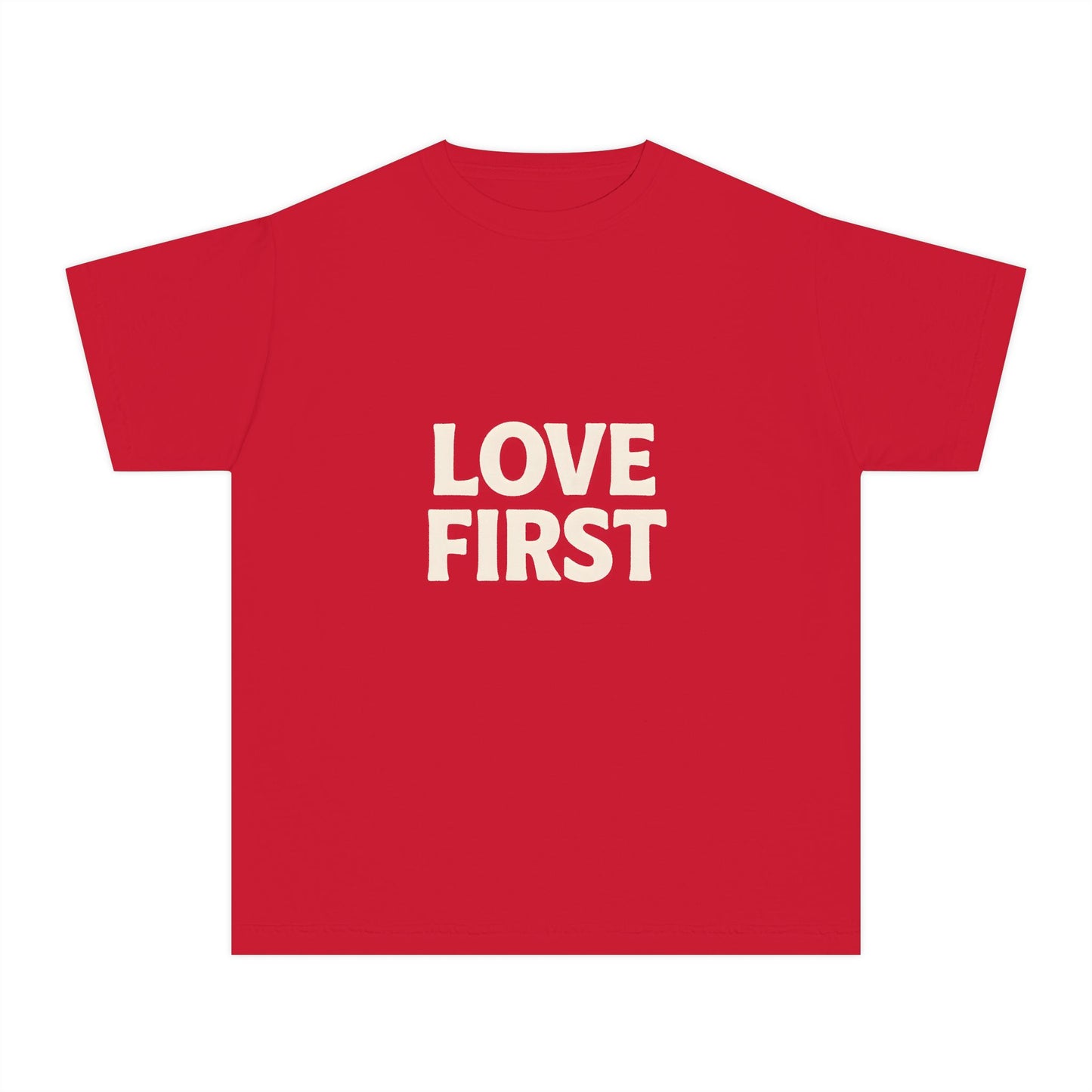 LOVE FIRST – Kids Relaxed Fit T-Shirt