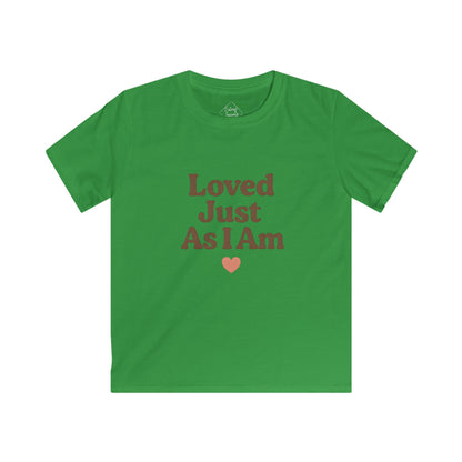 Loved Just As I Am – Kids Soft Cotton T-Shirt