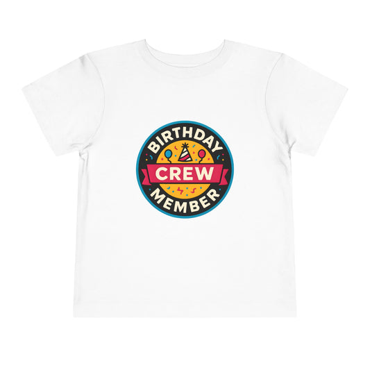 Birthday Crew Member – Toddler Soft Cotton T-Shirt