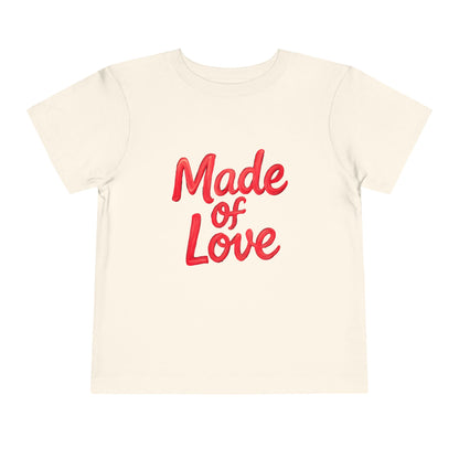 Made of Love – Toddler Soft Cotton T-Shirt