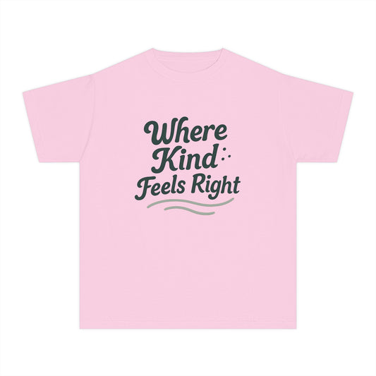 Where Kind Feels Right – Kids Relaxed Fit T-Shirt