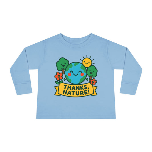 Thanks, Nature! Toddler Long Sleeve