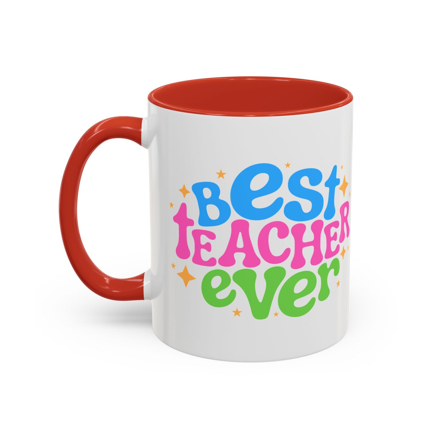 Best Teacher Ever Accent Coffee Mug - Perfect Gift for Educators | 11oz & 15oz