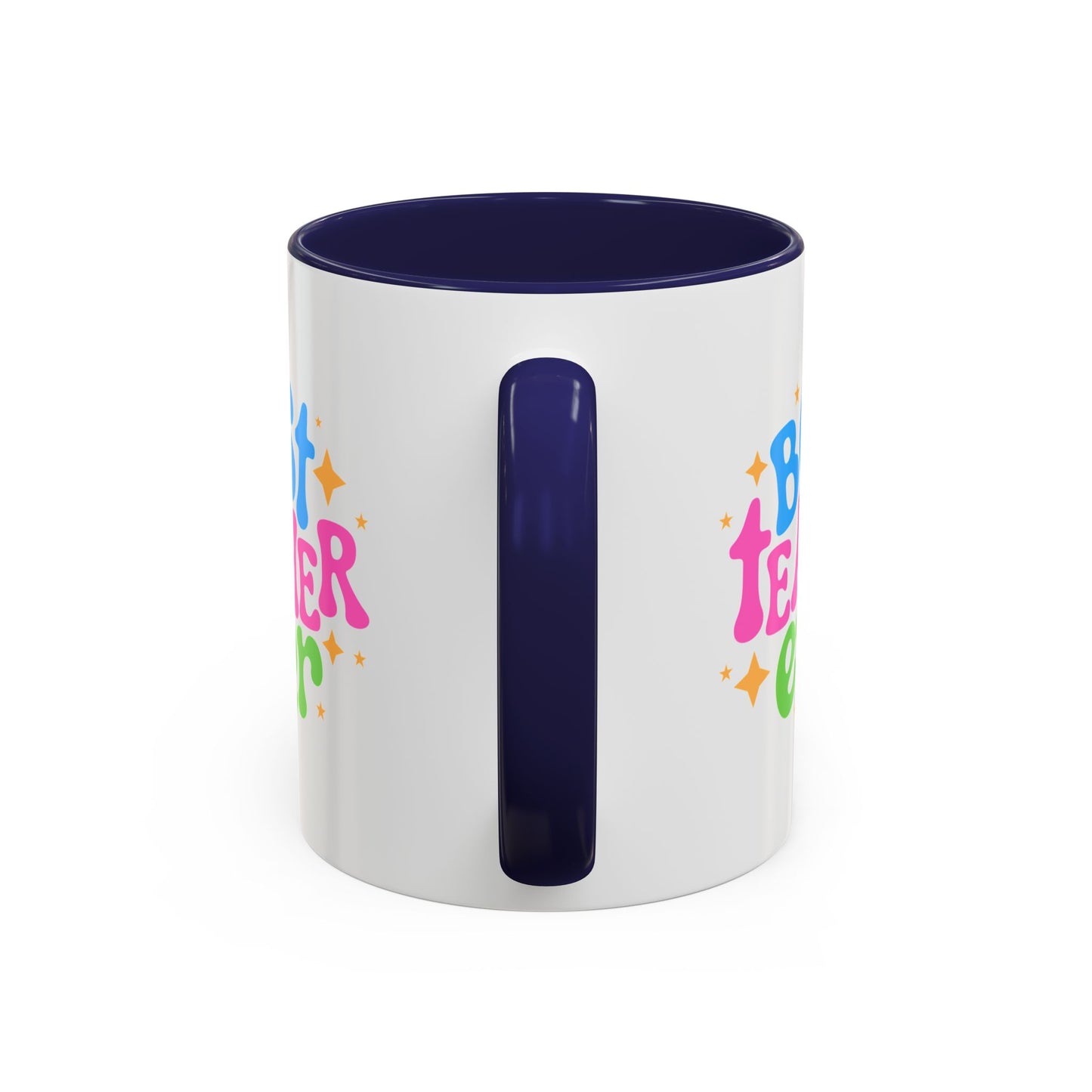 Best Teacher Ever Accent Coffee Mug - Perfect Gift for Educators | 11oz & 15oz