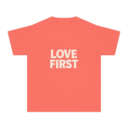 LOVE FIRST – Kids Relaxed Fit T-Shirt
