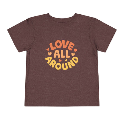 Love All Around – Toddler Soft Cotton T-Shirt