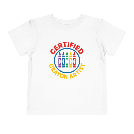 Certified Crayon Artist Toddler Tee