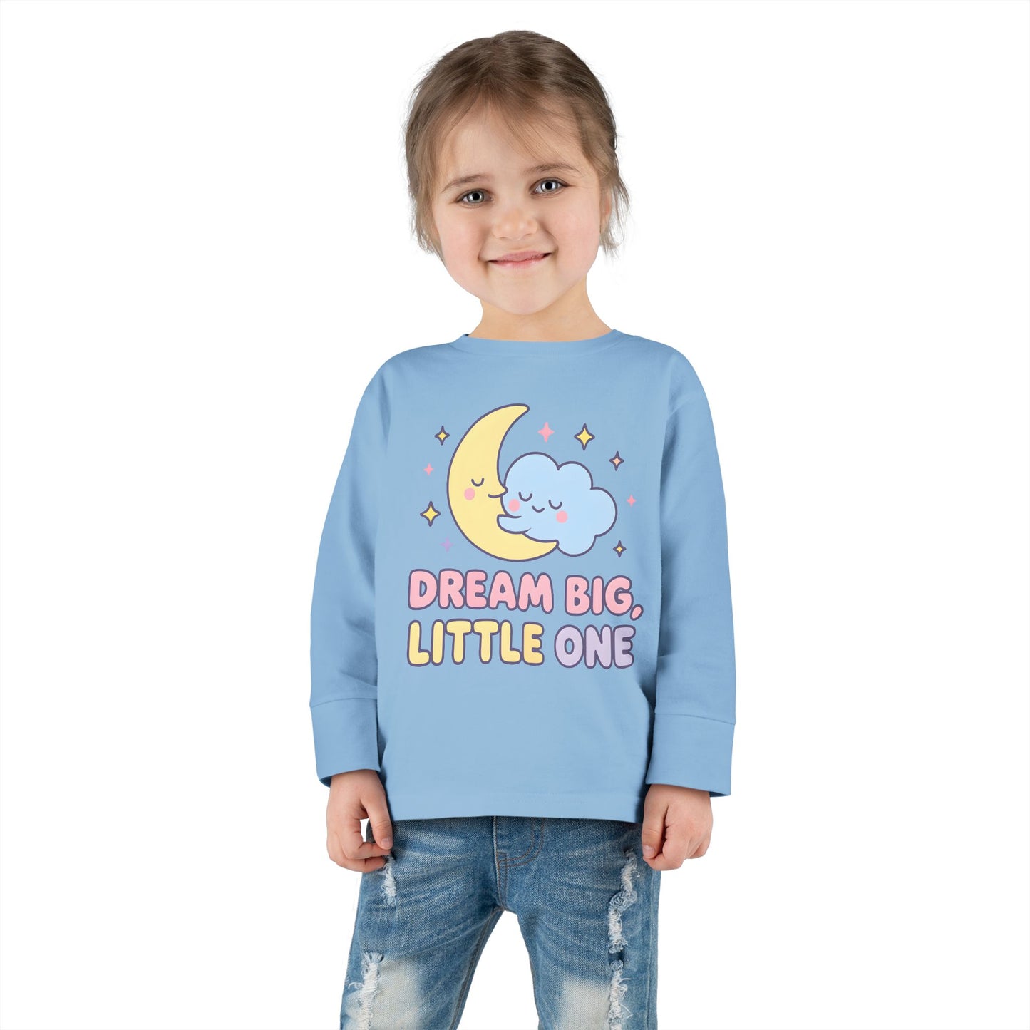 Dream Big Little One Toddler Long Sleeve Tee