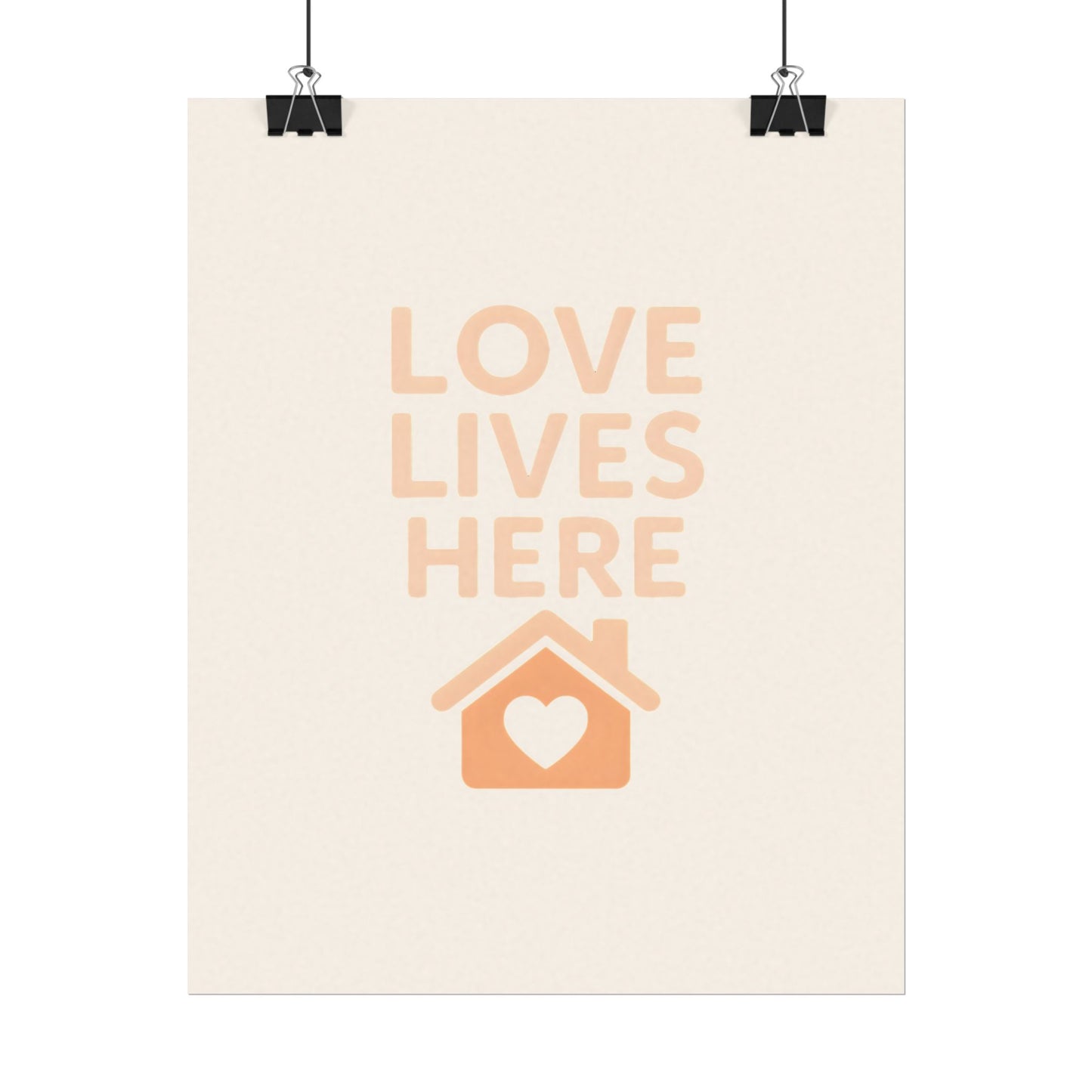 Love Lives Here – Textured Watercolor Matte Poster
